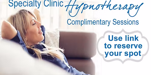 Hypnotherapy Sessions \u2013Complimentary