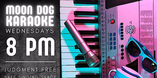Wednesday Karaoke Night - Moon Dog Meadery Free Event