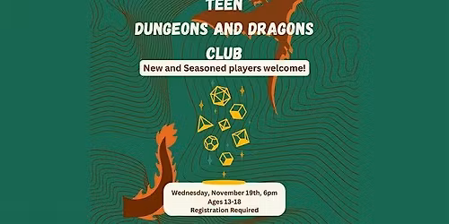 Teen Dungeons and Dragons - Ages 13-18