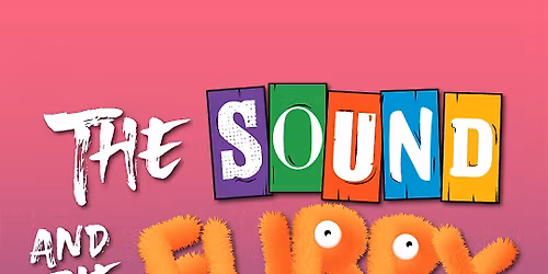 The Sound and the Furry! Musical Puppet Improv Comedy!