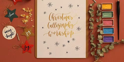 Festive Beginners Dip Pen Calligraphy Workshop