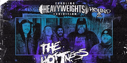 CAROLINA HEAVYWEIGHTS EXHIBITION: ROUND 2