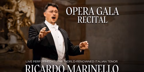 Ricardo Marinello Opera Gala Recital