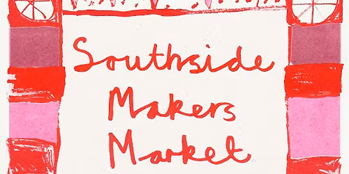 Southside Makers Market