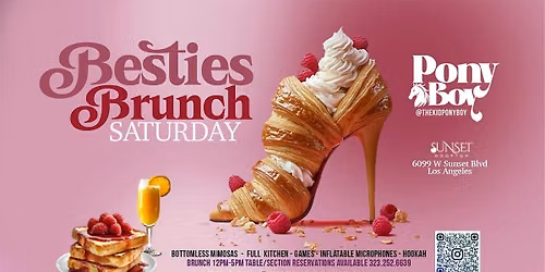 Besties Do Brunch Saturdays | Hollywood Rooftop Brunch & Day Party