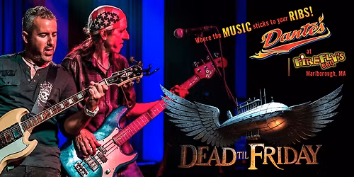 Dead til Friday in Dante's at Firefly's BBQ