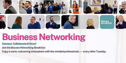 Biscoes Networking Breakfast