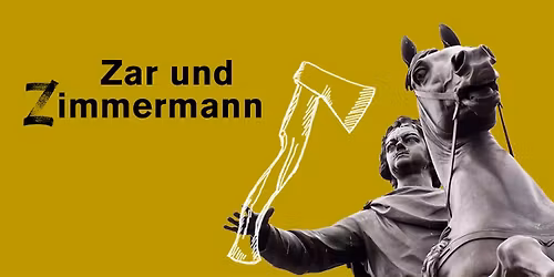 Zar und Zimmermann
