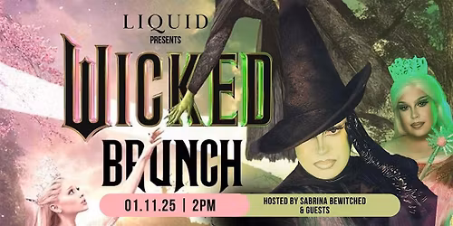WICKED Bottomless Brunch