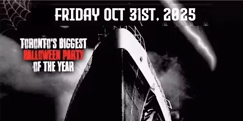 GHOST SHIP TORONTO 2025