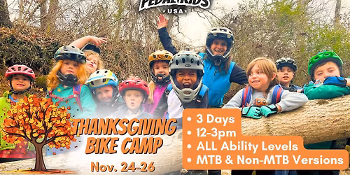 \ud83c\udf42 Thanksgiving Bike Camp