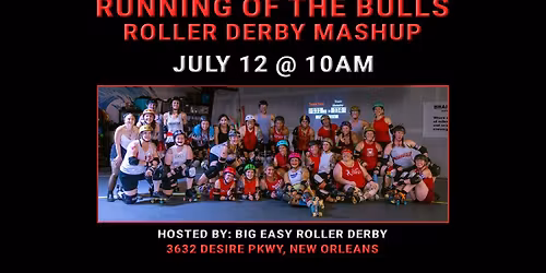 Running of the Bulls Roller Derby Mashup!