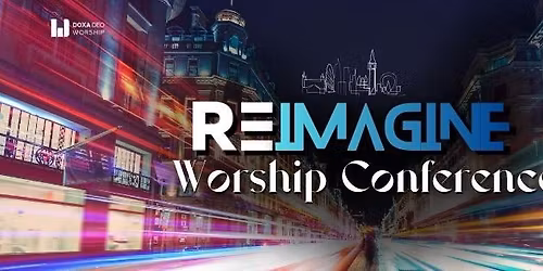 REimagine Worship Conference 2026