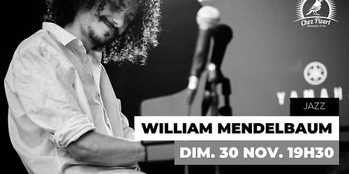 William Mendelbaum en concert Chez Pivert