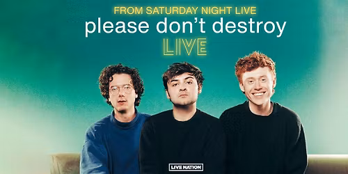 Please Dont Destroy at Baltimore SoundStage