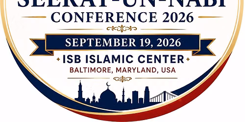 International Seerat-un-Nabi Conference 2026 \u2013 Maryland