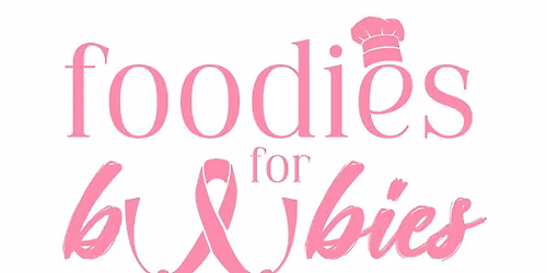 Foodies For Boobies