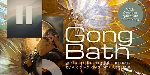 Cheltenham: Festive Quantum Gong Bath,Guided Meditation+Light Language