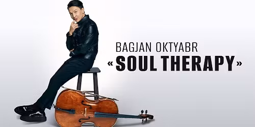 Bagjan Oktyabr - 'SOUL THERAPY' \u2013 New Program - World Tour 2026