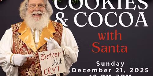 Cookies & Cocoa with Santa!!
