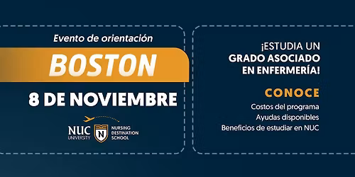 NUC Nursing Destination School Orientation: Boston