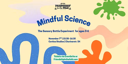 Mindful Science - The Sensory Bottle Experiment  for Ages 3-6