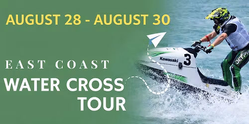East Coast Water Cross Tour