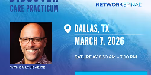 NetworkSpinal Discover Care Practicum with Dr. Louis Abate