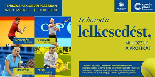 CORVIN PLAZA TENISZNAP - Szt\u00e1rj\u00e1t\u00e9kosok \u00e9s nyerem\u00e9nyek v\u00e1rnak!