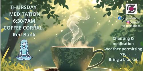 Thursday Morning Meditation