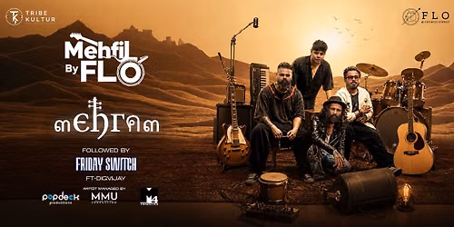 Mehram the band live at Flo Church Street