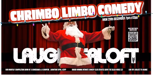 SOLD OUT!! CHRIMBO LIMBO COMEDY