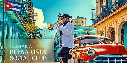 Hommage \u00e0 Buena Vista Social Club avec Yordan Martinez & TCMS