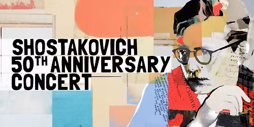 Shostakovich 50th Anniversary Concert
