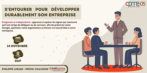 S\u2019entourer pour d\u00e9velopper durablement son entreprise