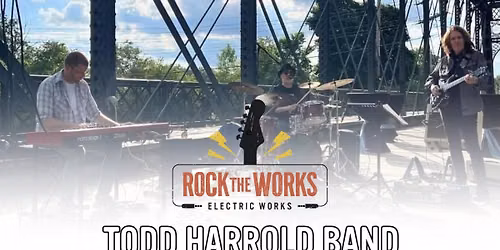 ROCK THE WORKS: Todd Harrold Band