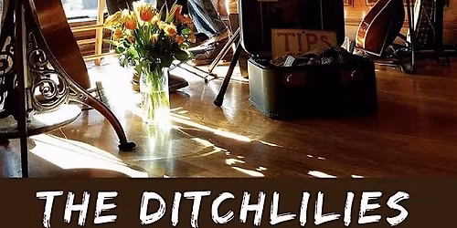 The DitchLilies