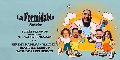 La Formidable soir\u00e9e \u00e0 Meg\u00e8ve \u2022 Plateau de stand-up