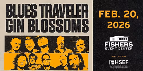 An Evening with Blues Traveler and Gin Blossoms: Presented by HSEF