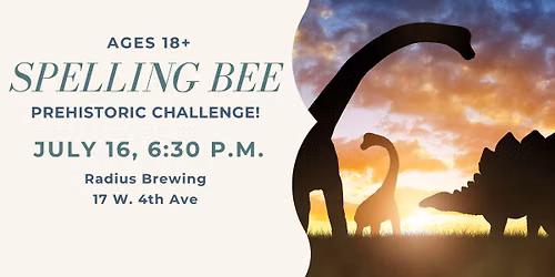 Adult Spelling Bee: Prehistoric Challenge!