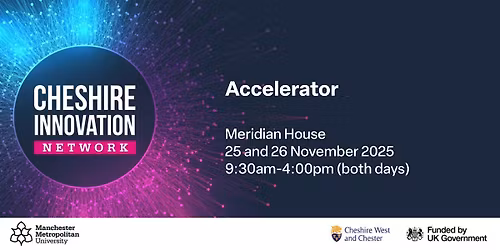 Cheshire Innovation Network: Accelerator