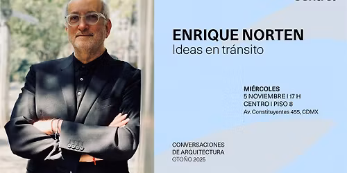 Conversaciones de Arquitectura | Enrique Norten