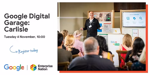 Google Digital Garage: Carlisle