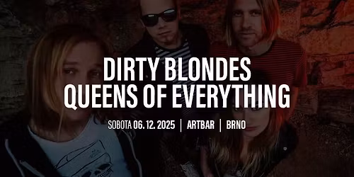 DIRTY BLONDES | QUEENS OF EVERYTHING