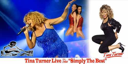 Tina Turner Live Tribute \u2013 \u201cSimply The Best\u201d \ud83c\udfa4\ud83c\udf1f