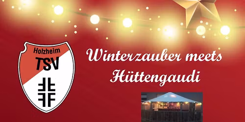 Winterzauber meets H\u00fcttengaudi 