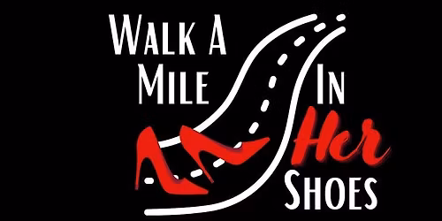 Walk A Mile In Her Shoes