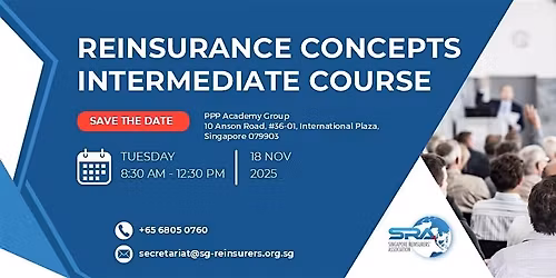 Reinsurance Concepts \u2013 Intermediate Course