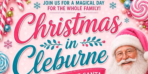 Christmas in Cleburne- Shop, Stroll, and See Santa