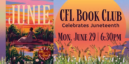 CFL Book Club Celebrates Juneteenth
